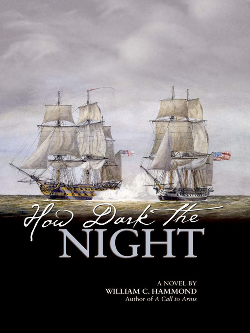 Title details for How Dark the Night by William  C. Hammond - Available